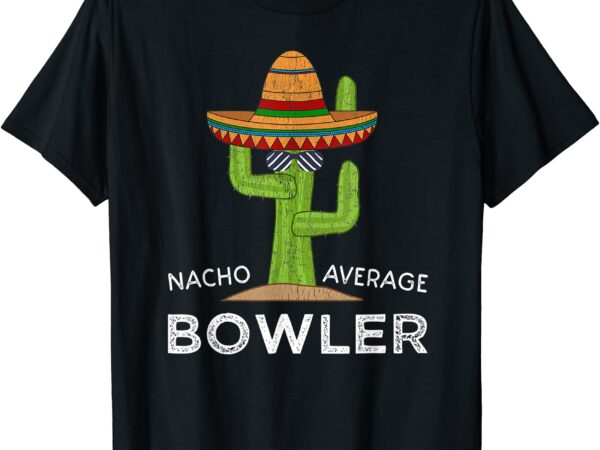 Fun hilarious bowler joke humor funny bowling saying t shirt men