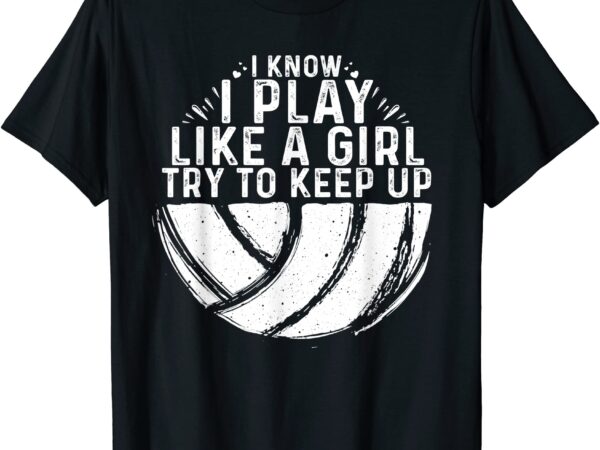 Funny volleyball design girls women youth teen sports lovers t shirt men