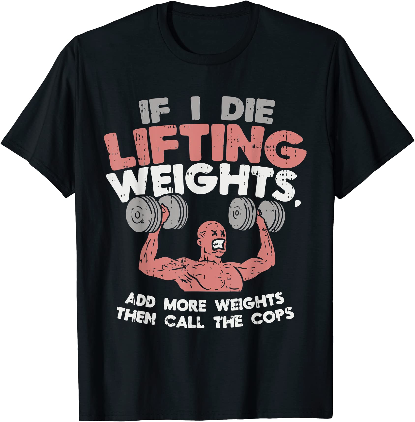 funny weightlifting powerlifting fitness t shirt men - Buy t-shirt designs