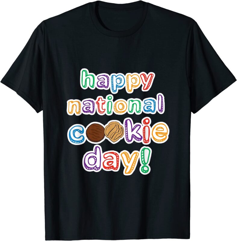 happy national cookie day chocolate chip cookie matching t shirt men ...