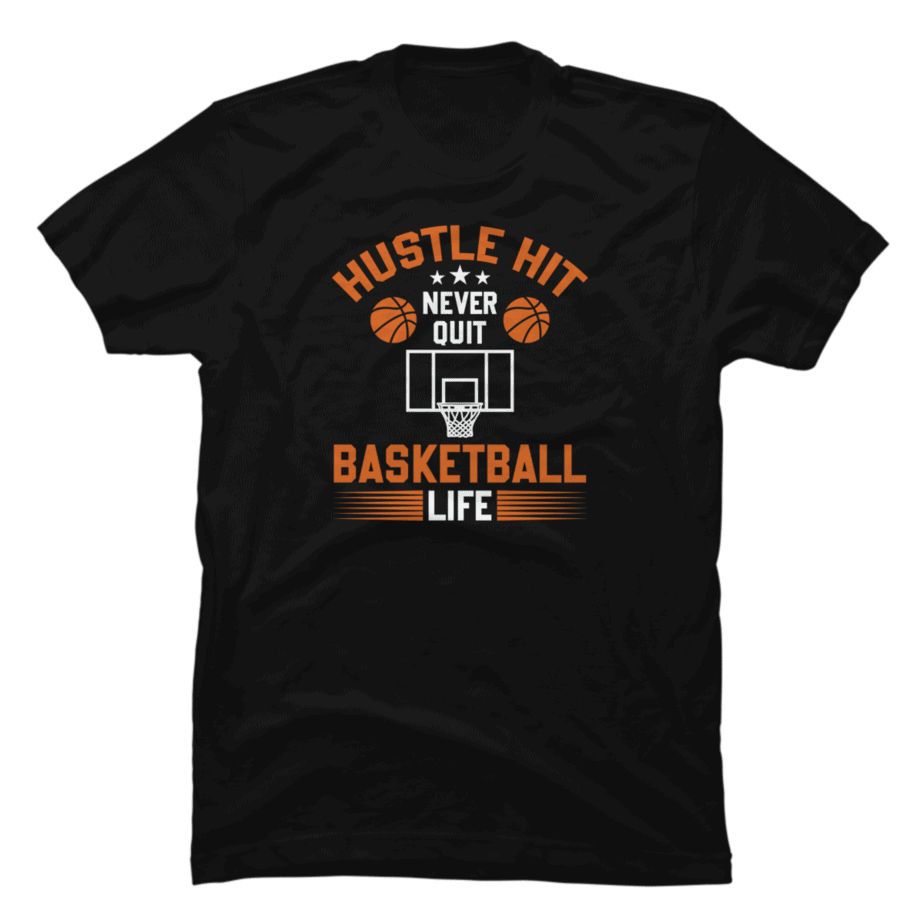 hustle-hit-never-quit-basketball-life-buy-t-shirt-designs