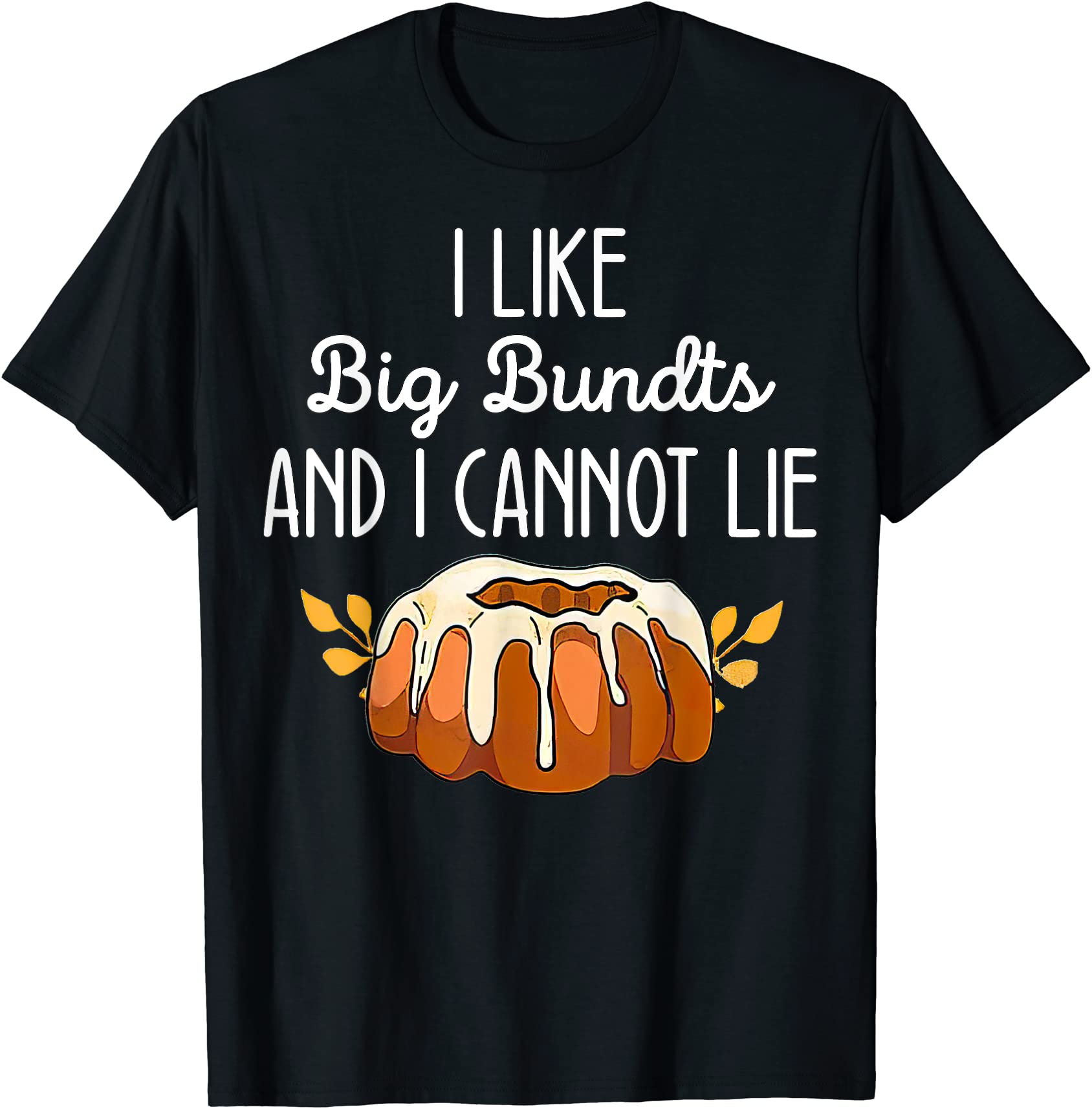 i like big bundts and i cannot lie funny matching family t shirt men ...