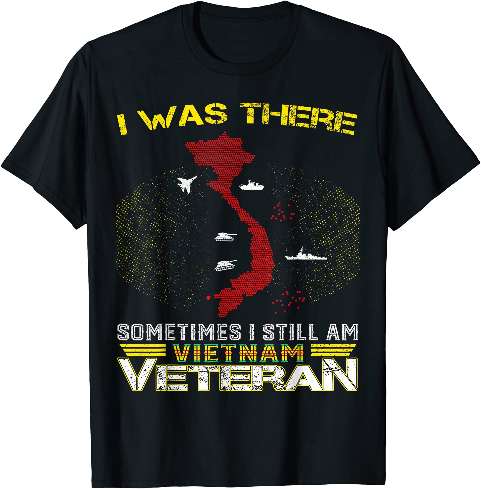 i was there sometimes i still am vietnam veteran t shirt men - Buy t ...