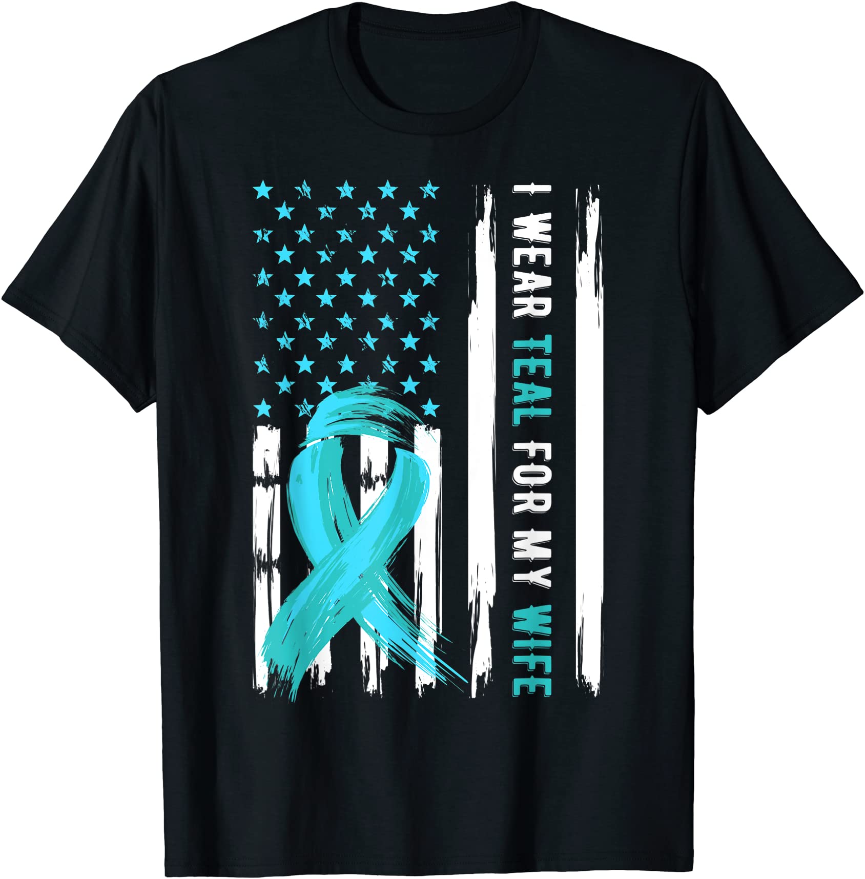 i wear teal for my wife cervical cancer awareness t shirt men - Buy t ...