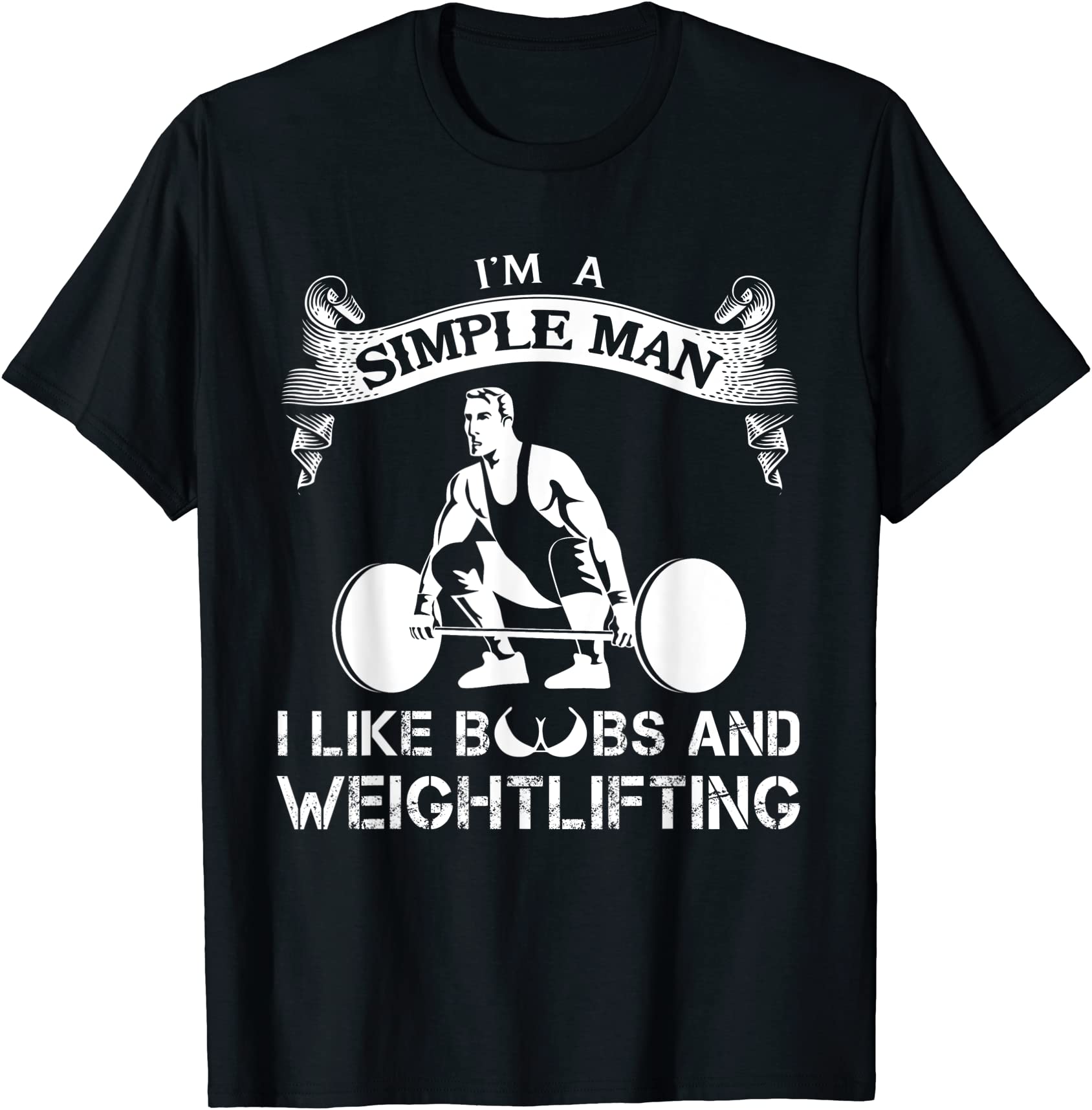 i39m a simple man i like boobs and weight lifting t shirts men - Buy t ...