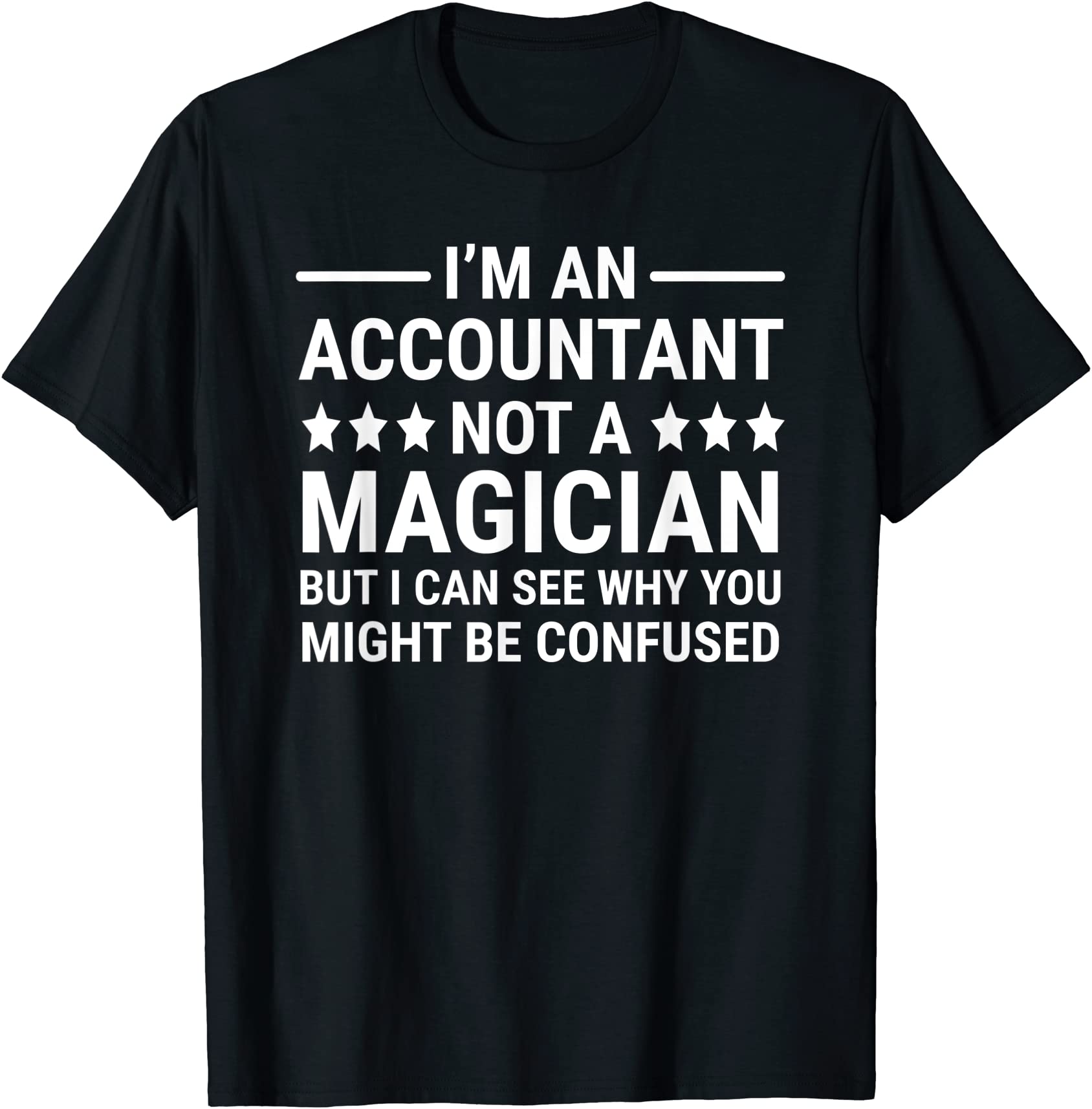 i39m an accountant not a magician funny accounting humor t shirt men ...