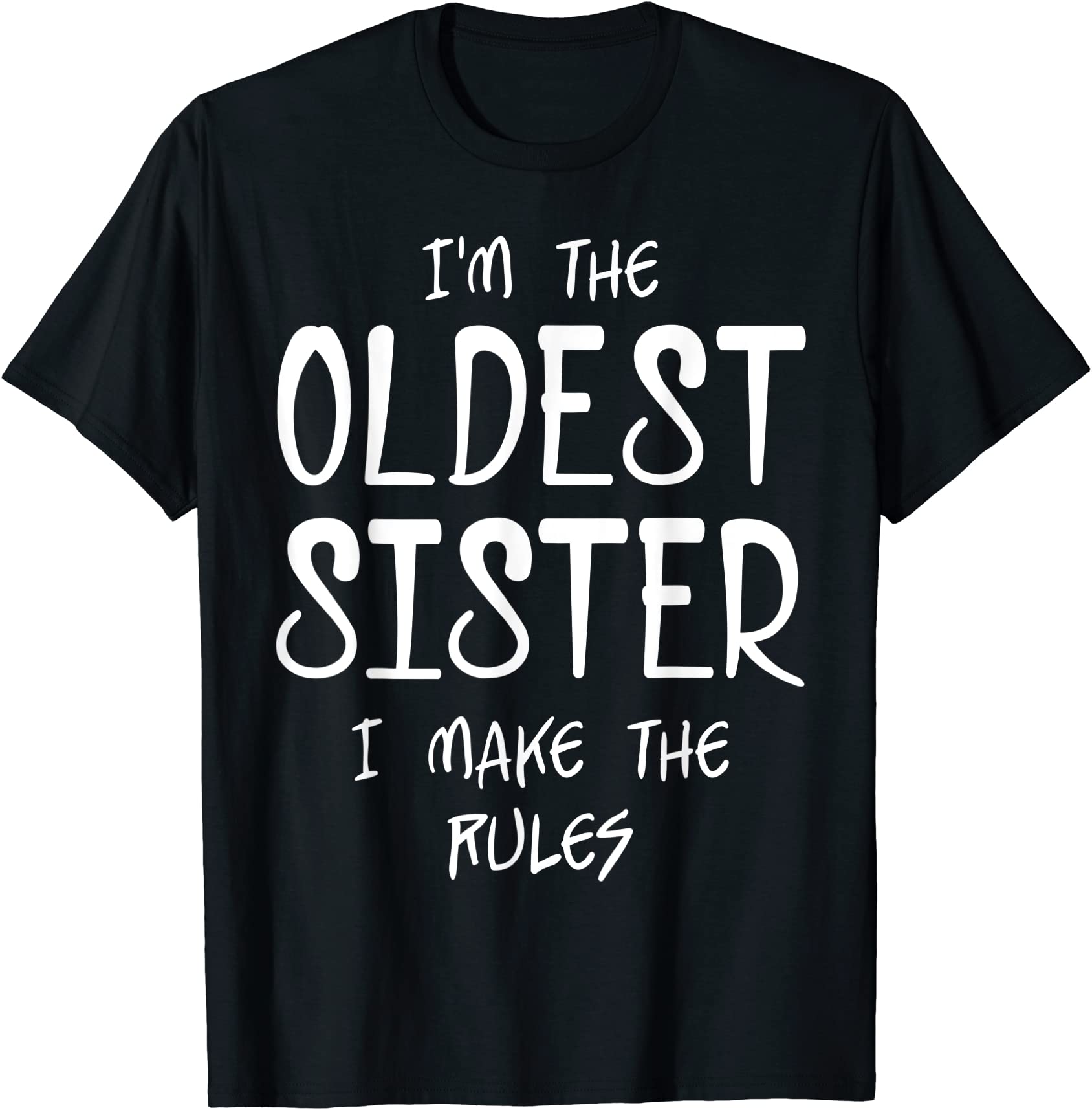 i39m-the-oldest-sister-i-make-the-rules-matching-sibling-t-shirt-men