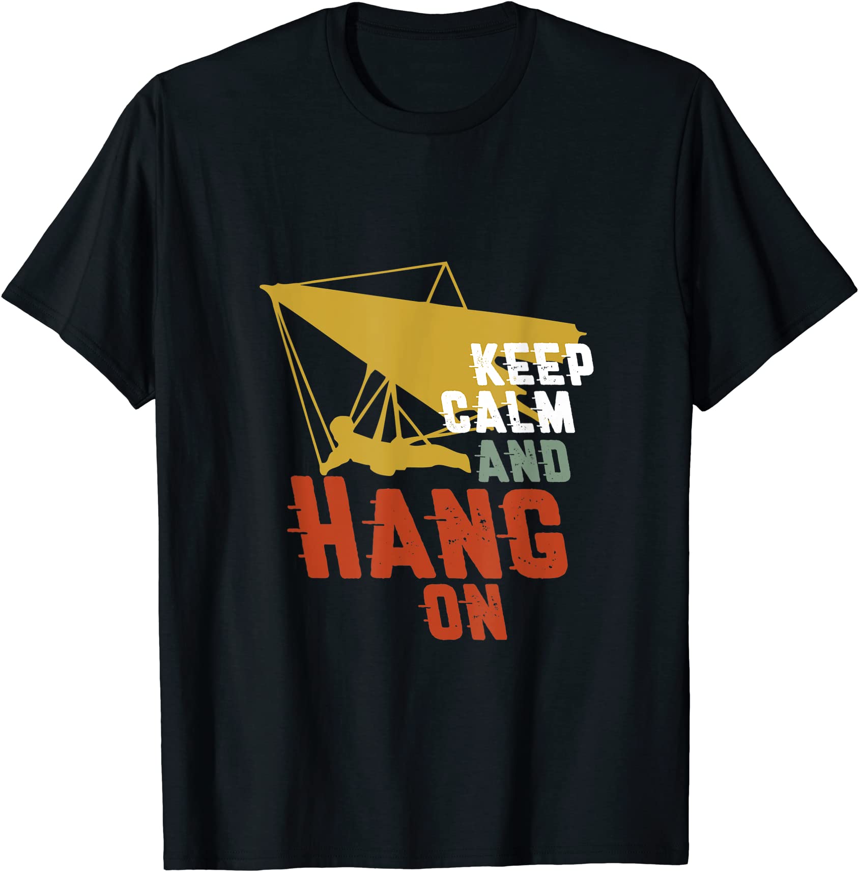 keep calm hang on t shirt hang gliding extreme sports fan men - Buy t ...