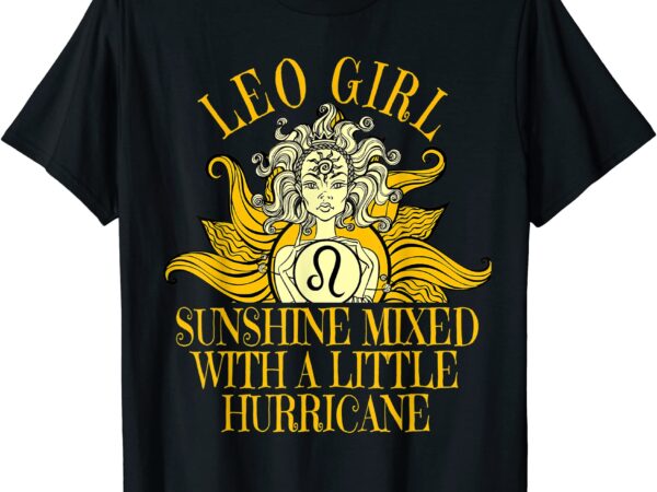 Leo girl zodiac sign born in july august funny birthday t shirt men