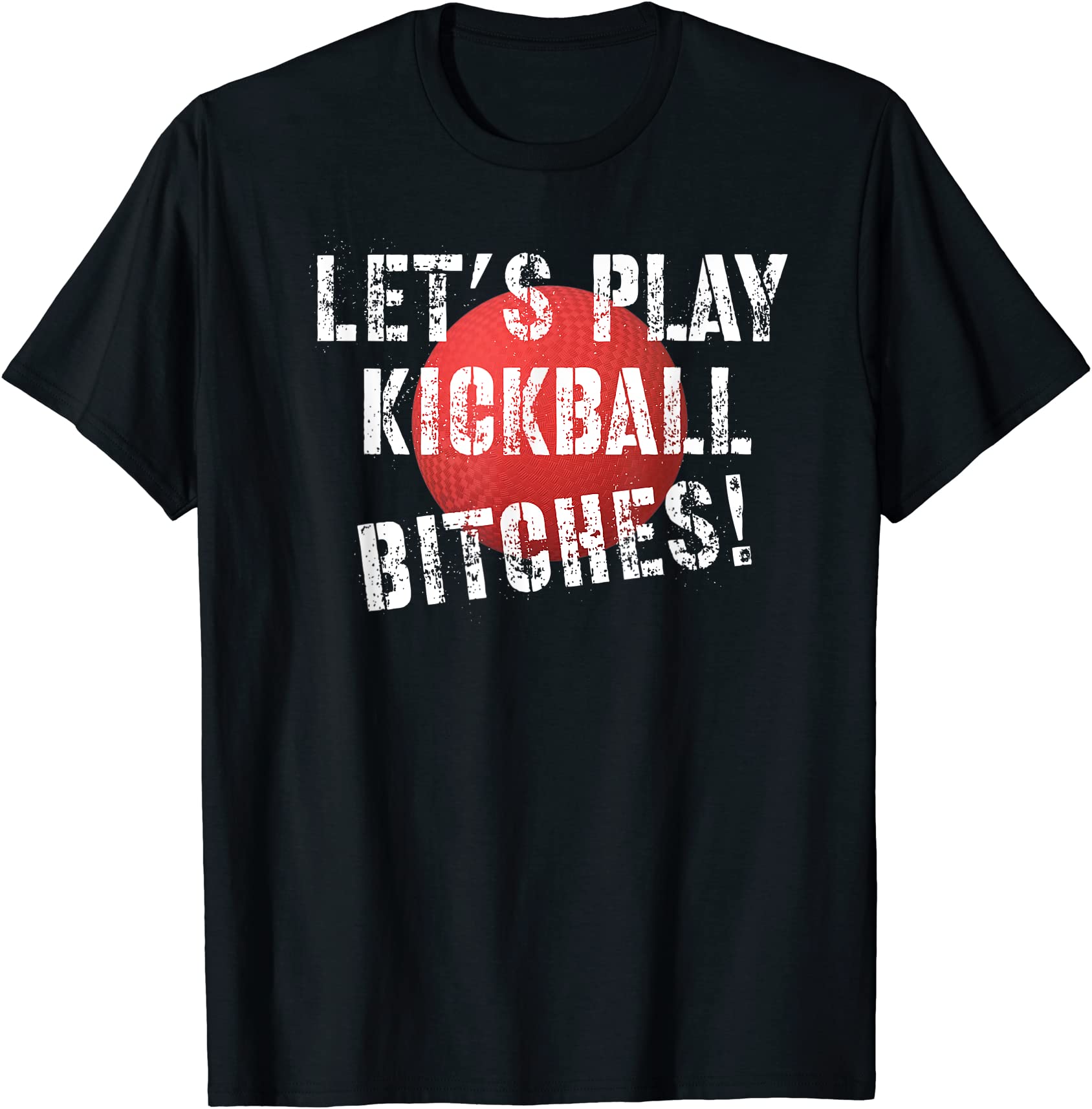Let39s Play Kickball Funny Kickball T Shirt Men Buy T Shirt Designs