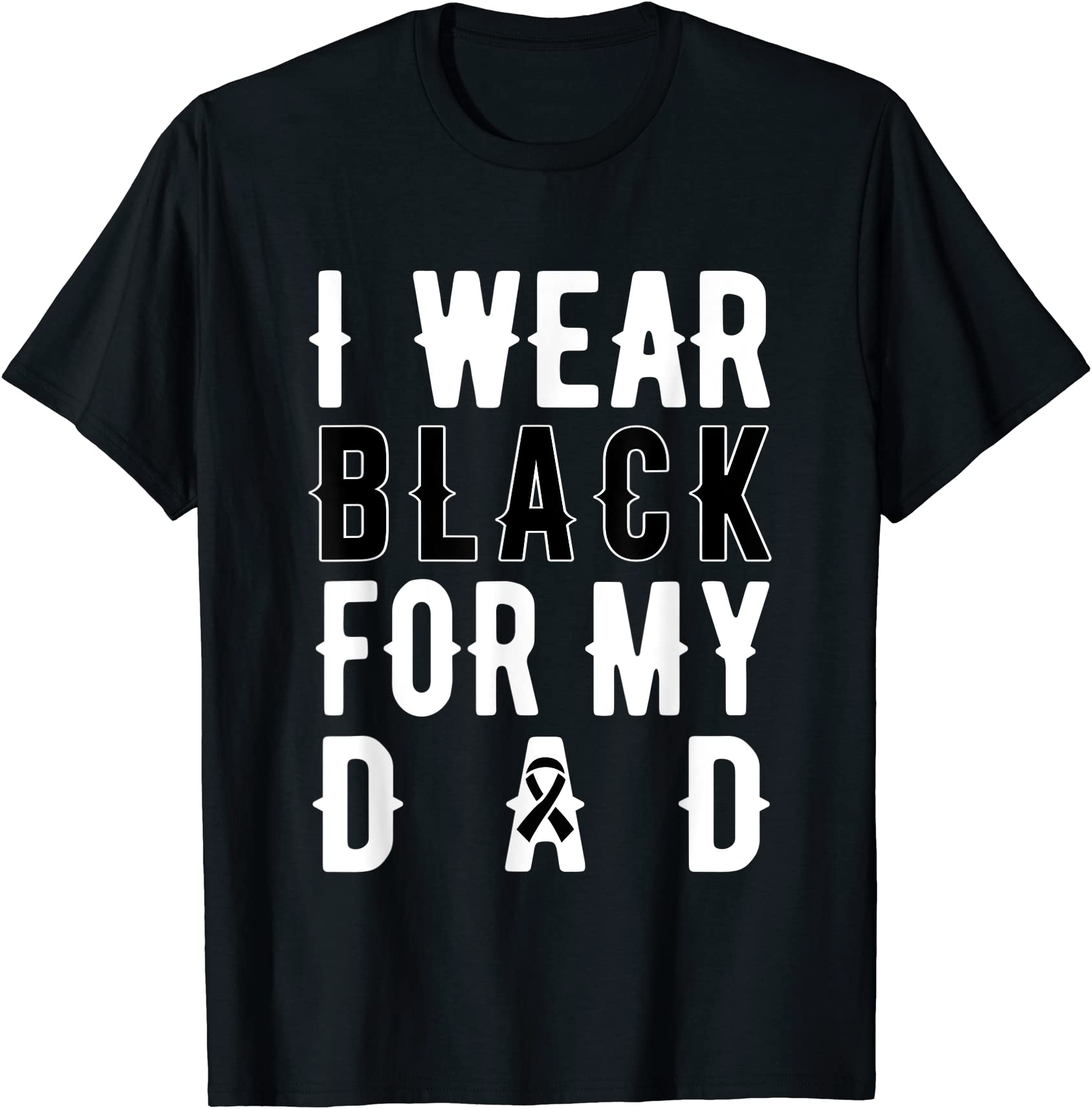 melanoma cancer dad black ribbon skin cancer awareness gift t shirt men ...