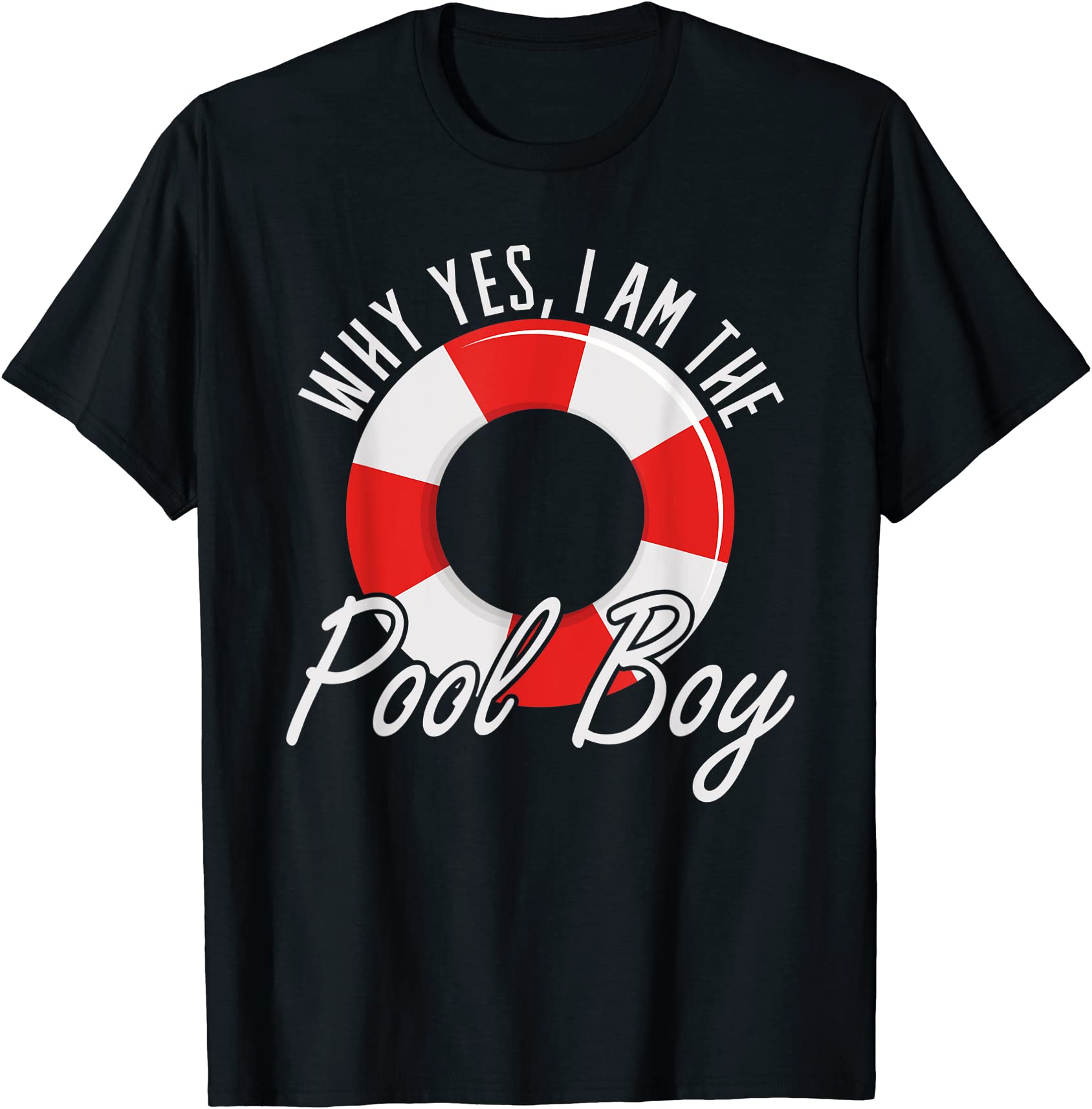 mens why yes i am the pool boy swim t shirt men - Buy t-shirt designs