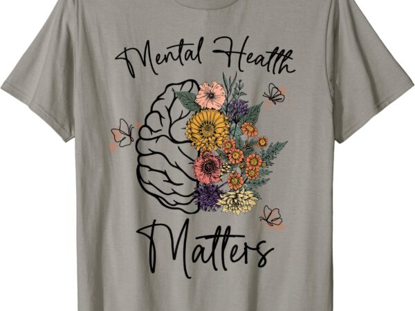 mental health matters gifts human brain illness awareness t shirt men ...