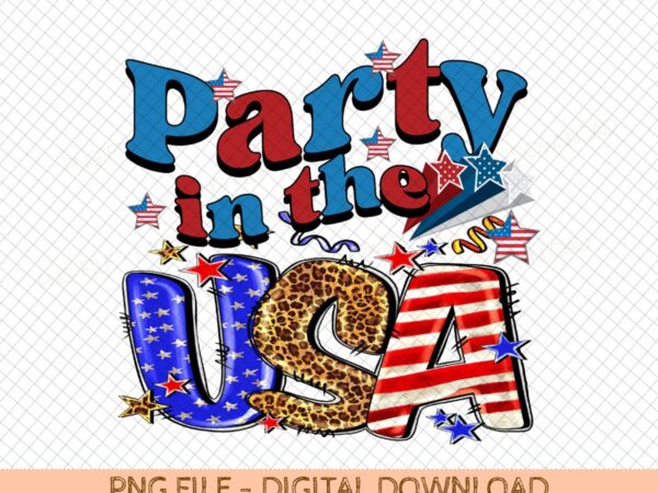 Party in the usa patriotic sublimation png, retro party in the usa t shirt png, 4th of july sublimation design png