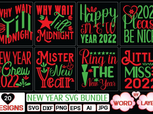 New year svg bundle svg cut file T shirt vector artwork