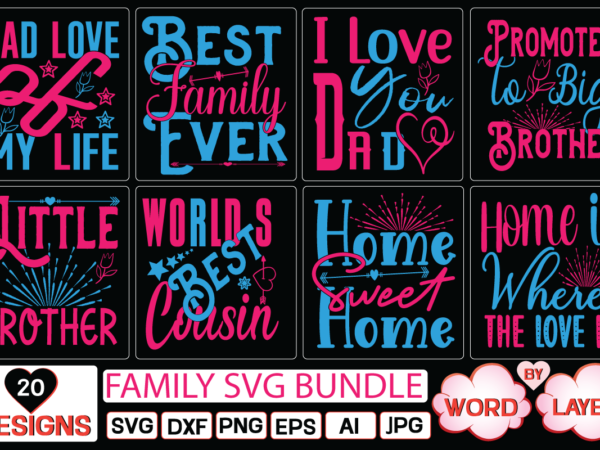 Family svg bundle svg cut file t shirt graphic design