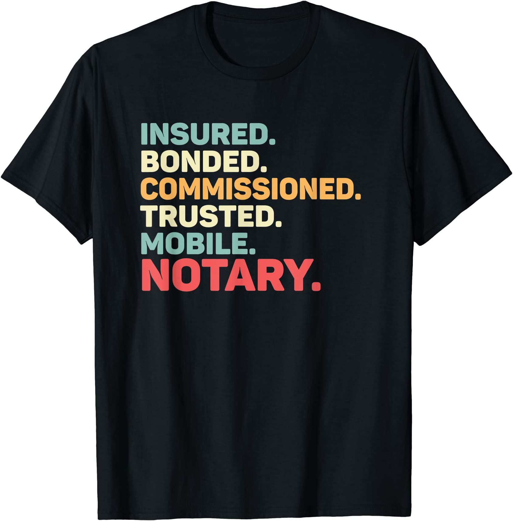 Notary Person Public Attorney At Law Notary Signer Lawyer T Shirt Men