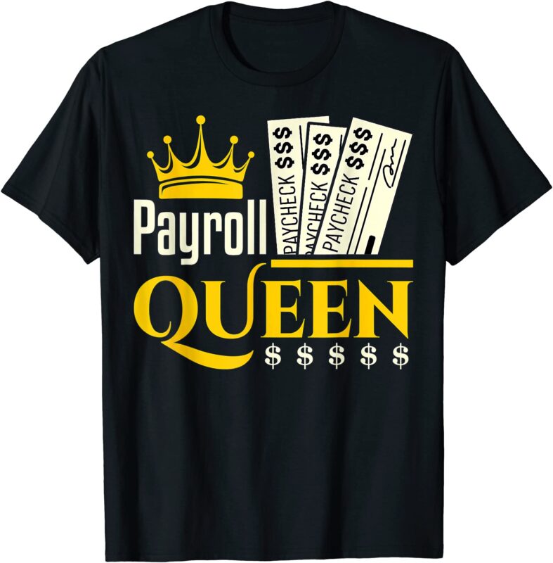 payroll queen accounting accountant clerk manager t shirt men