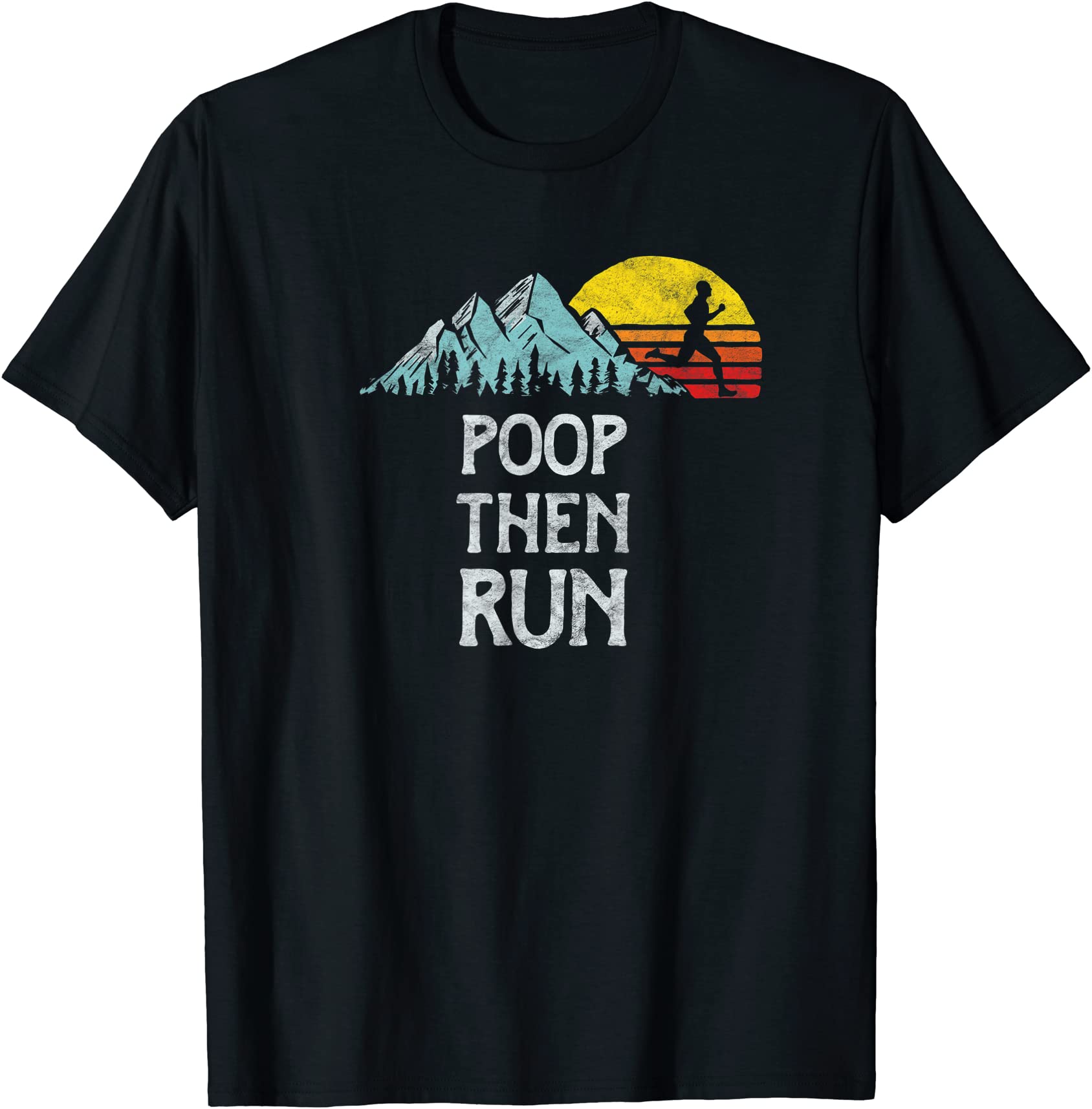 poop then run funny trail running graphic t shirt men - Buy t-shirt designs