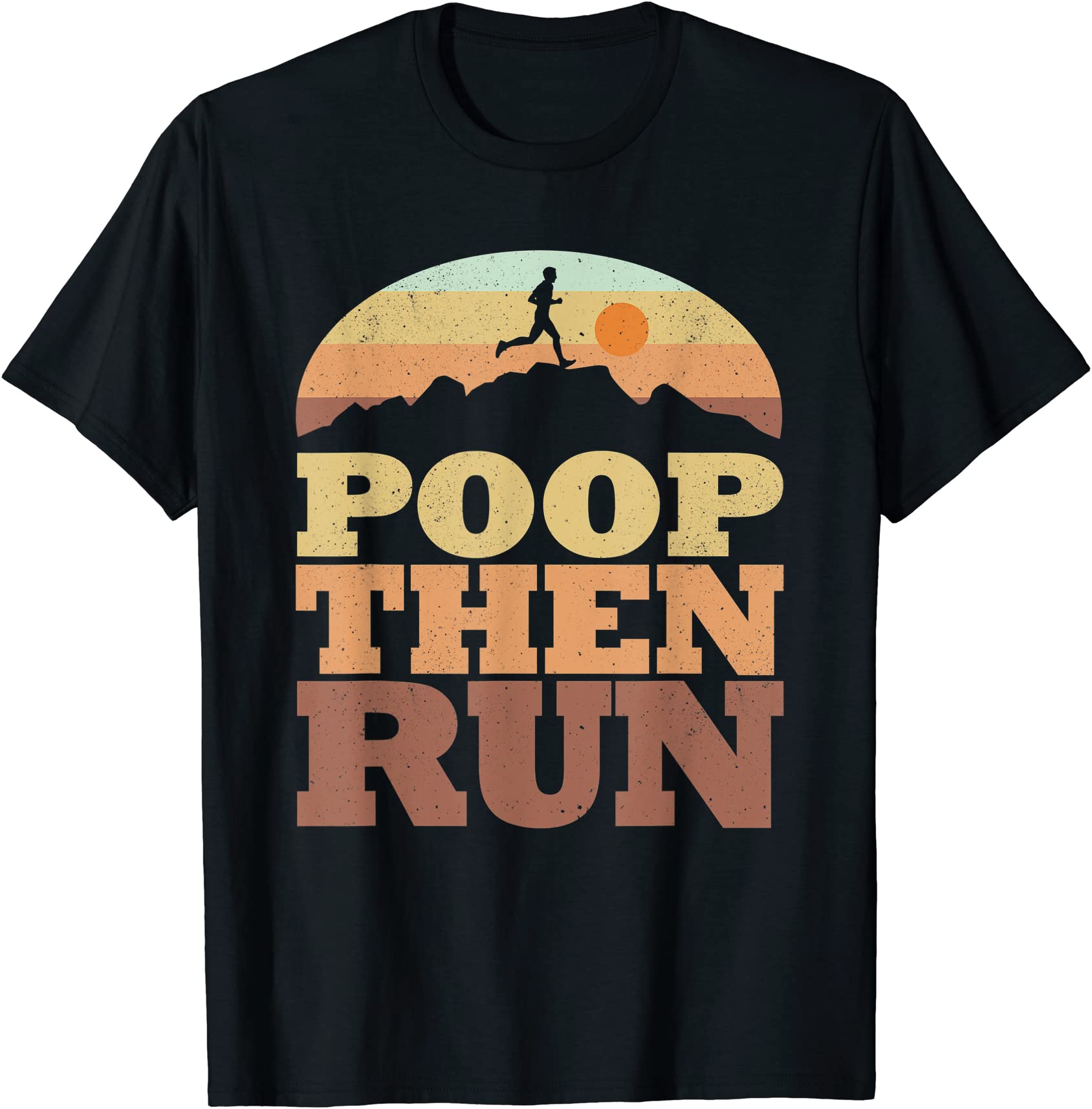 poop then run ultra runners marathoner trail running t shirt men - Buy ...