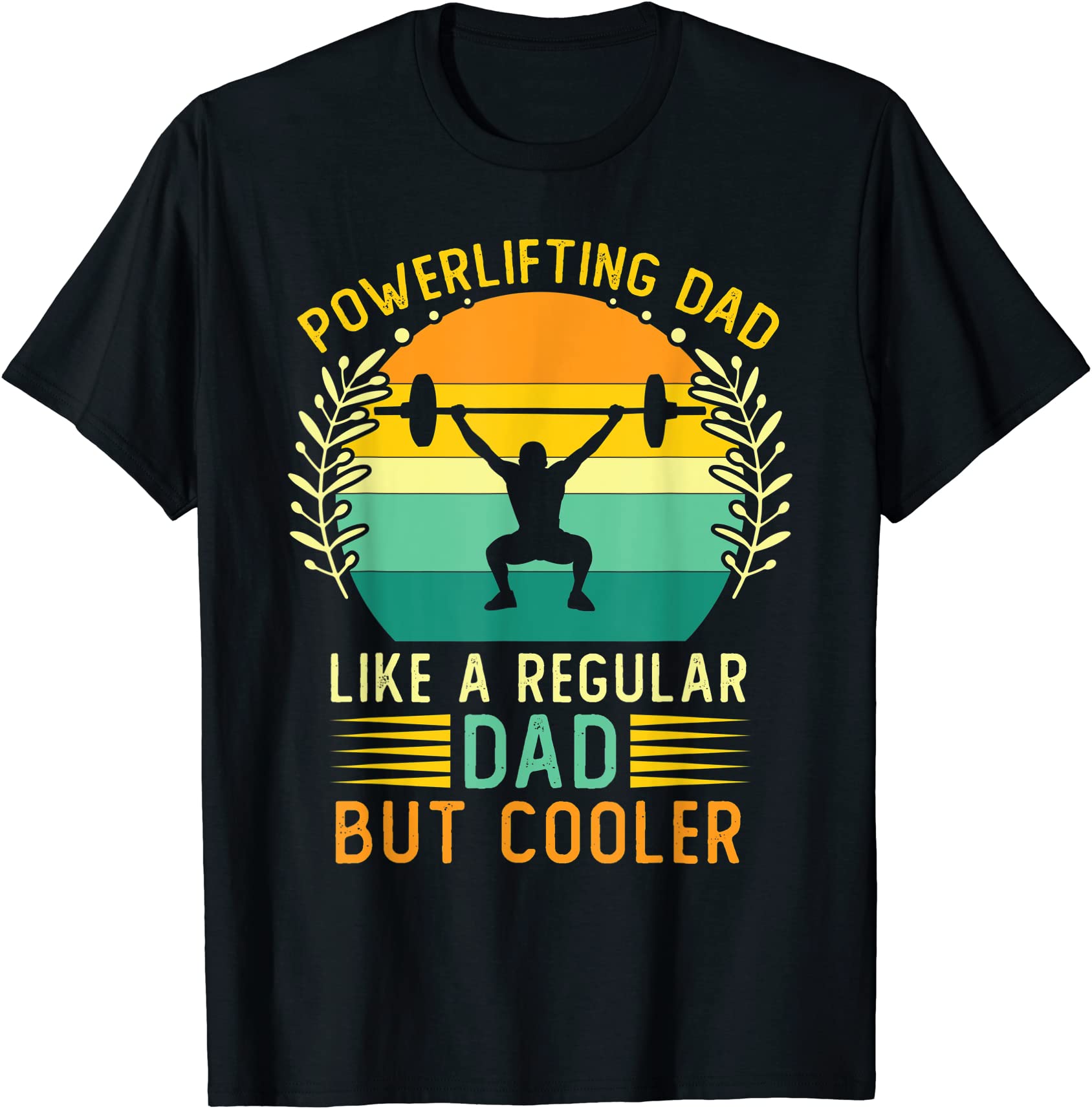 retro powerlifting dad father39s day powerlifter daddy t shirt men ...