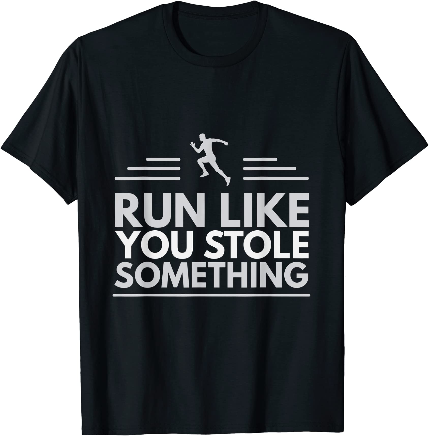 run like you stole something funny track and field t shirt men - Buy t ...