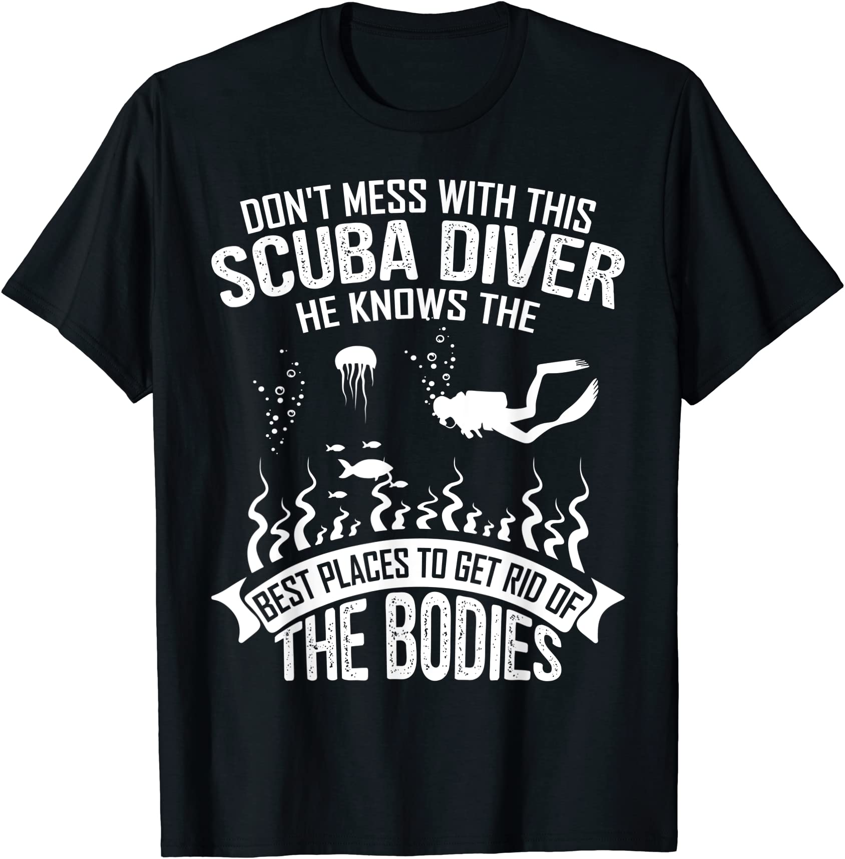 scuba diving lover gifts don39t mess with this scuba diver t shirt men ...