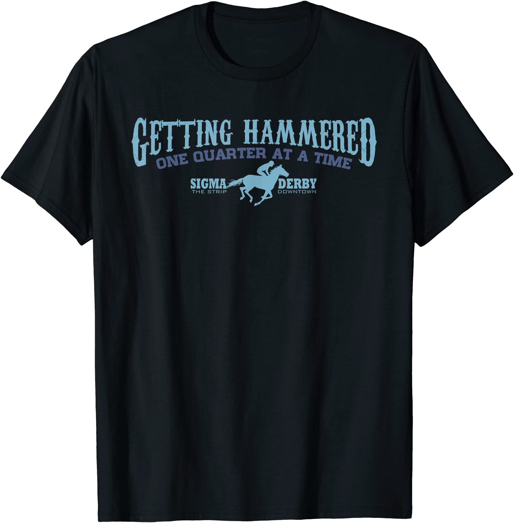 sigma derby getting hammerd horse racing gambling tshirt men - Buy t ...