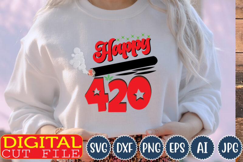 Happy 420, Weed svg, Weed svg bundle, Weed Leaf svg, Marijuana svg, Svg Files for Cricut,Weed Leaf SVG, Marijuana Leaf SVG, Cannabis Leaf SVG, Hippie Svg, Boho Svg, Weed Png,