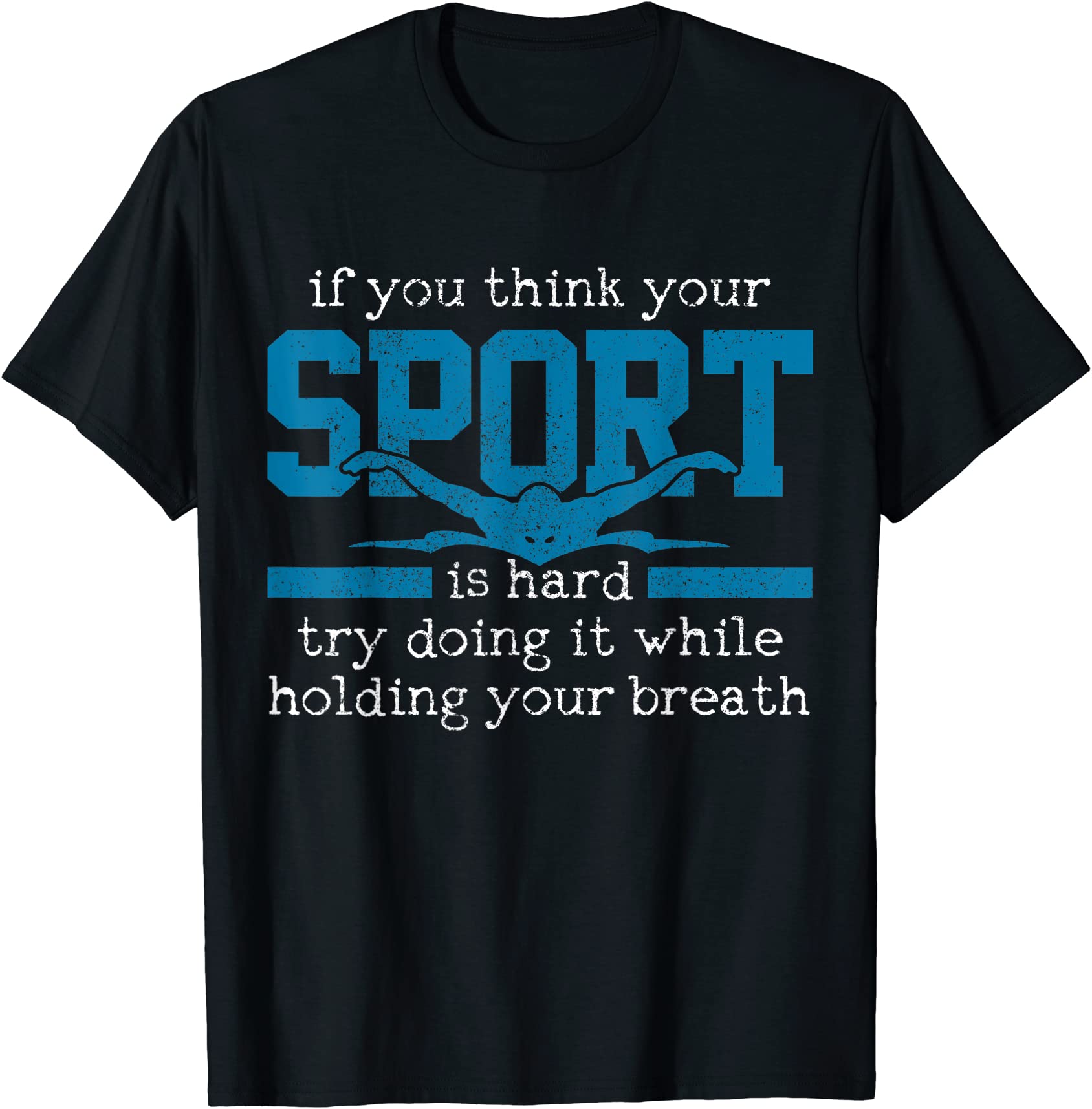 swimmer gift funny swimming sports quote t shirt men - Buy t-shirt designs