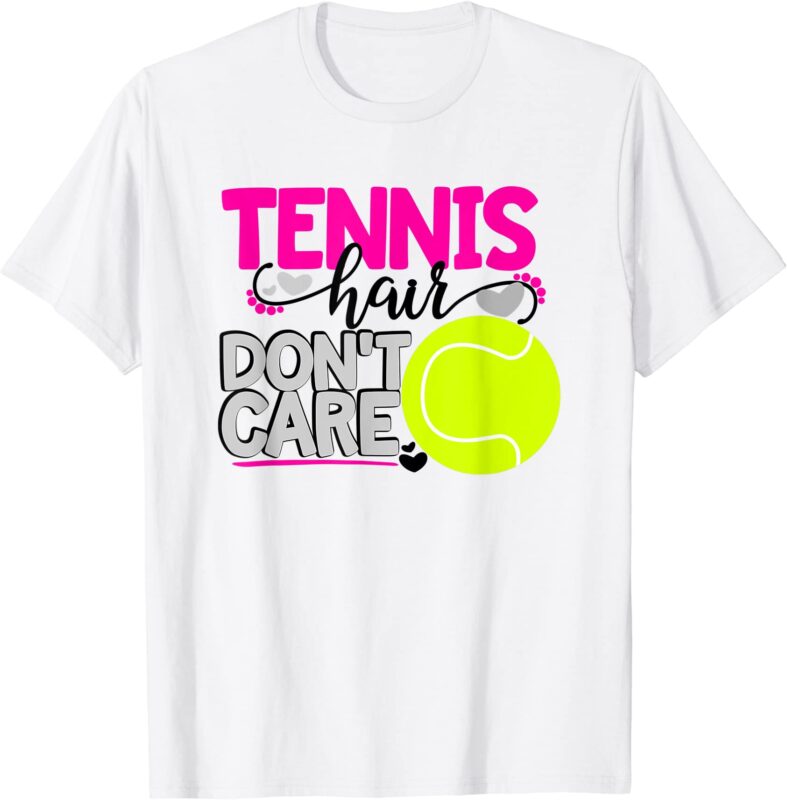 tennis hair don39t care cute girls pink ball player gift t shirt men