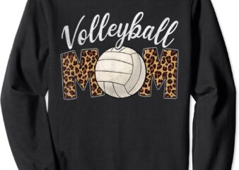 volleyball mom leopard funny sport ball mom mother39s day sweatshirt unisex