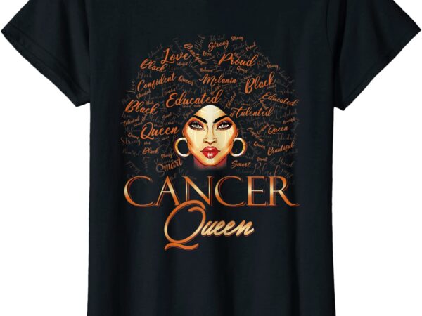 Womens cancer queen zodiac born in june or july birthday astrology t shirt women