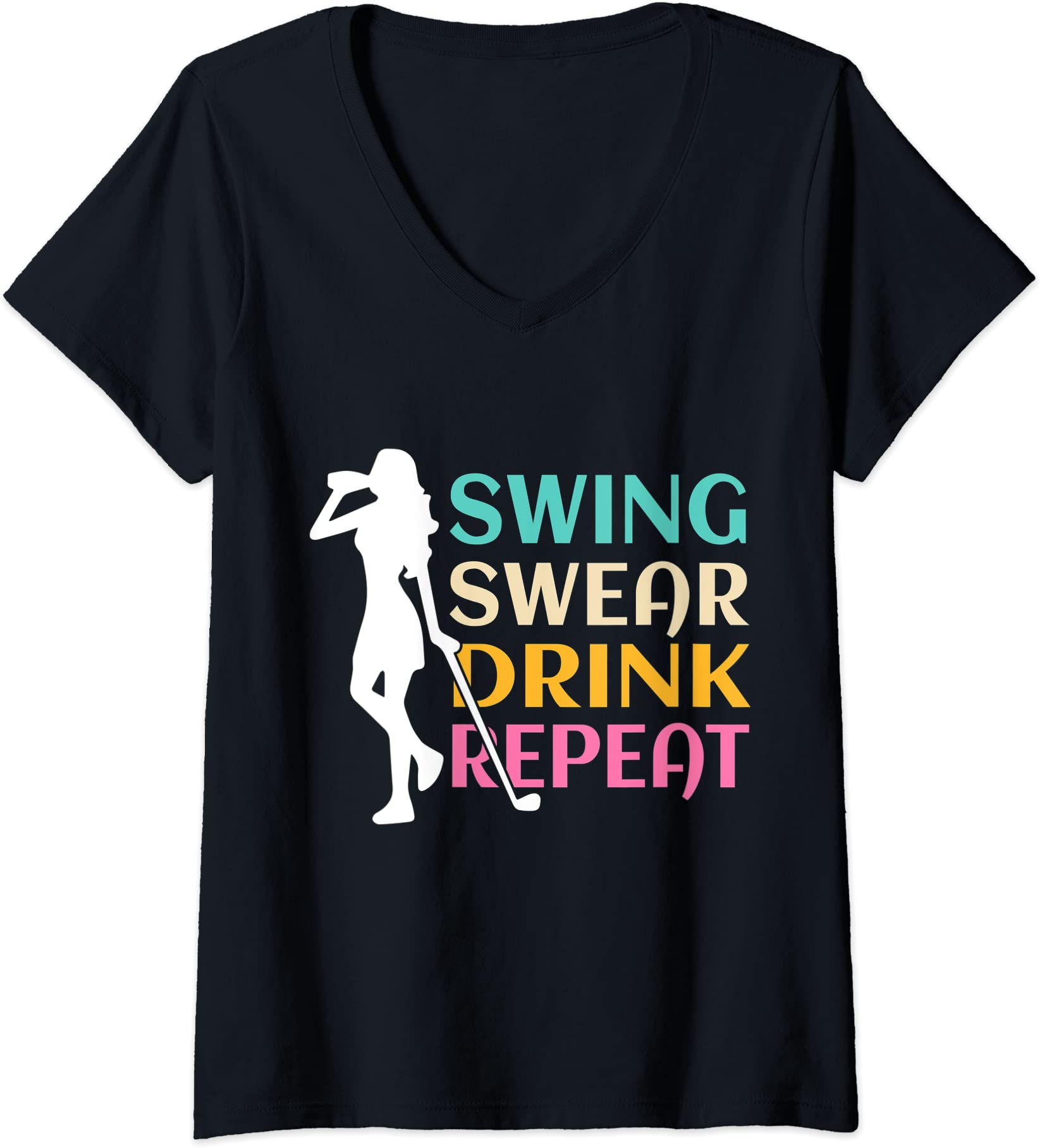 womens swing swear drink repeat love golf v neck t shirt women - Buy t ...