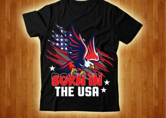 Born In Then Usa T-shirt Design,4th July Freedom T-shirt Design,4th of, july 4th of, july craft, 4th of july, cricut 4th, of july, Consent Is Sexy T-shrt Design ,Cannabis Saved