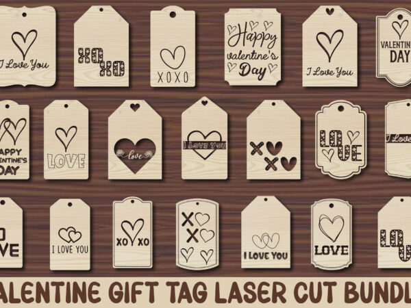 Valentine gift tag laser cut bundle t shirt vector art