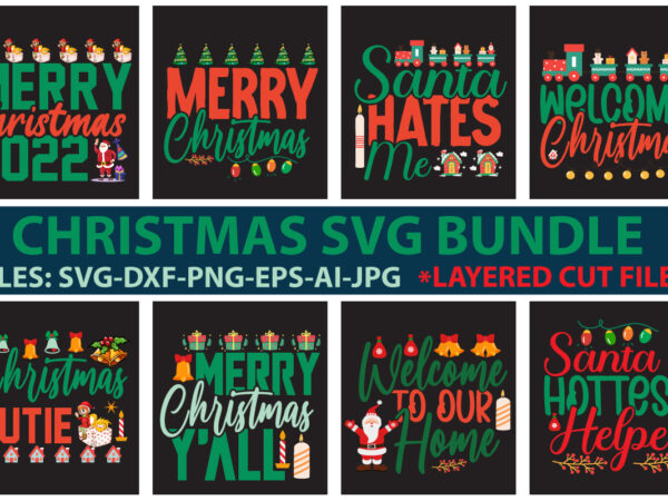 Christmas svg bundle t shirt vector file