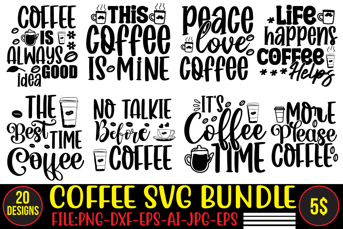 Coffee Svg Bundle, Coffee, Coffee Svg, Coffee Makers, Coffee Near Me 