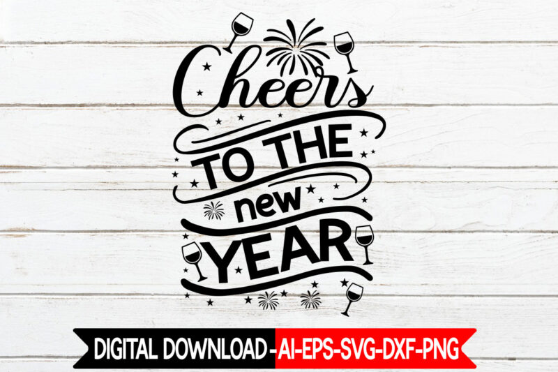 Happy New Year SVG Bundle,Happy New Year Svg Bundle,New Year 2023 SVG Bundle, New Year Quotes svg, Happy New Year svg, 2023 svg, New Year Shirt svg, Funny Quotes svg,