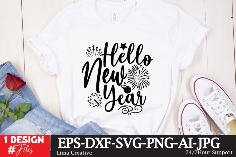 Hello New Year T-shirt Design,New Year 2023 Bundle svg png | New Year quotes svg | New Years svg | New Year Sublimation, svg files for Cricut Silhouette, New Year