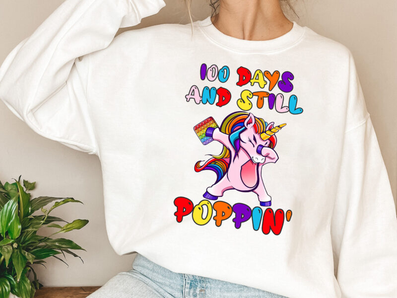 100 Days And Still Poppin 100th Day Of School Funny Unicorn NL - Buy t ...