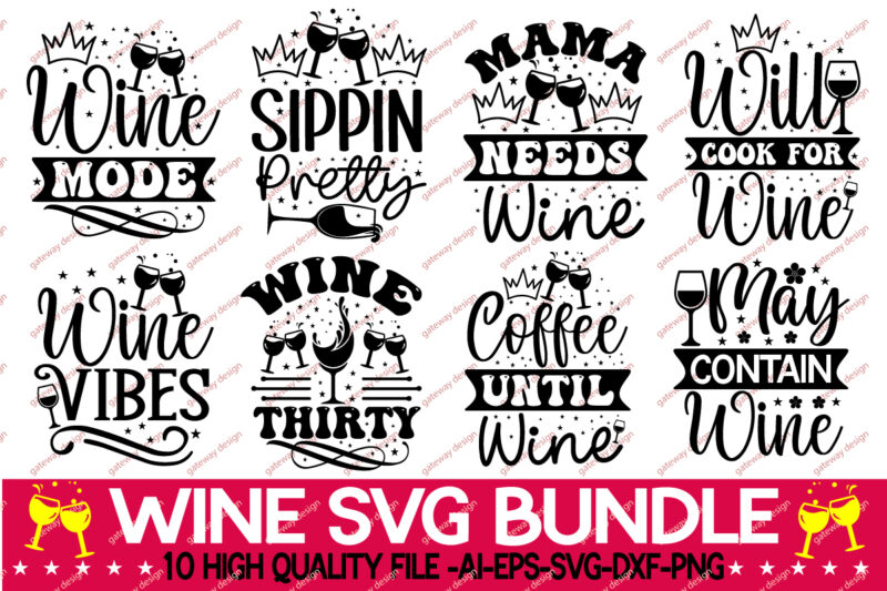 Wine Svg Bundlewine Quotes Svg Bundle Wine Svg Drinking Svg Wine Quotes Wine Glass Svg