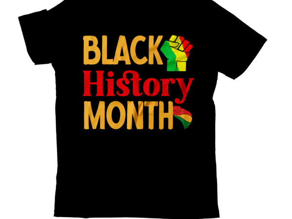 Black history month t-shirt design, black lives matter t-shirt bundles,greatest black history month bundles t shirt design template, juneteenth t shirt design bundle, juneteenth 1865 svg, juneteenth bundle, black lives