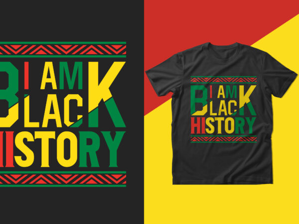 Black history t shirt design, african american t shirt design, american t shirt, american black history t shirt design