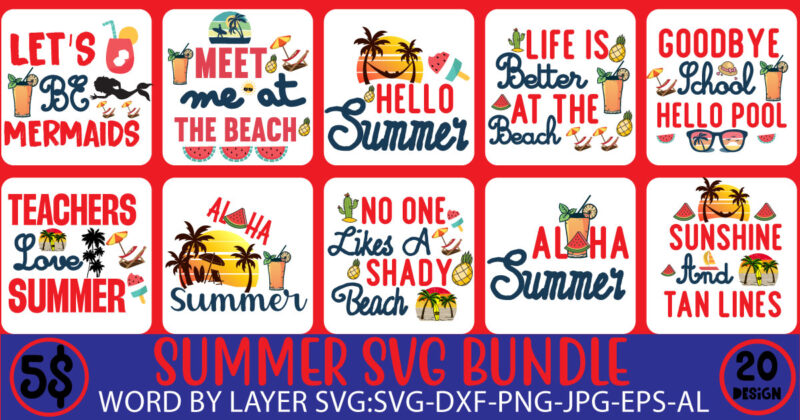 Summer Mega Bundle 160 T-shirt Design, Designs bundle, summer designs for dark material, summer, tropic, funny summer design svg eps, png files for cutting machines and print t shirt designs