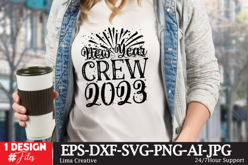 New Year Crew 2023 T-shirt Design, New Year SVG Bundle , New Year Sublimation BUndle , New Year SVG Design Quotes Bundle , 365 New Days T-Shirt Design , 365