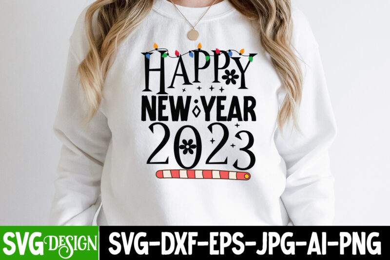 New Year SVG Bundle , New Year Sublimation BUndle , New Year SVG Design Quotes Bundle , 365 New Days T-Shirt Design , 365 New Days SVG Cut File, Happy