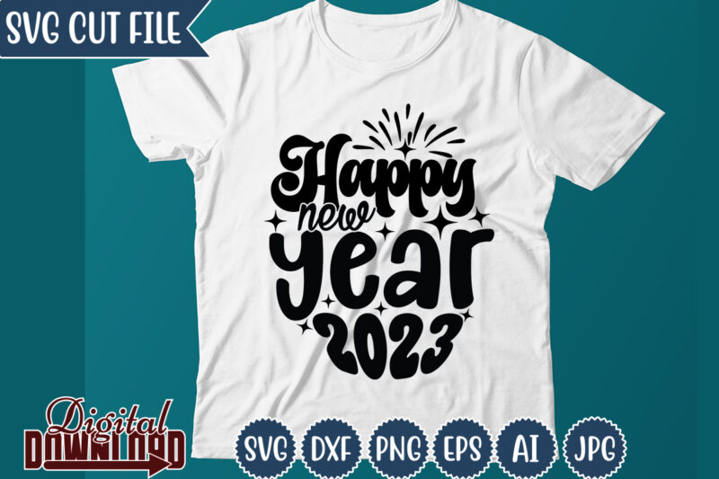 New year ,Happy New year,2023,New Year Crew 2023, New Years Eve Shirts svg, New Year svg, New Years Eve svg, New Years Eve Party Shirts SVG,Matching New Years Eve,svg,Happy New