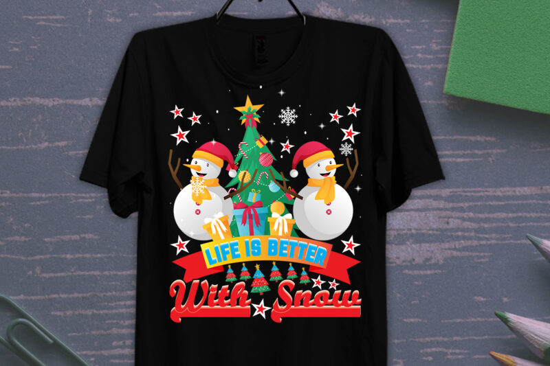 Life Is Better With Snow T-shirt Design, Merry Christmas SVG,Christmas Sublimation Png, Tis The Season Png, Retro Christmas Png, Sublimation Design Downloads, Christmas Shirt Design, Digital Download,Sleigh Girl Sleigh PNG,