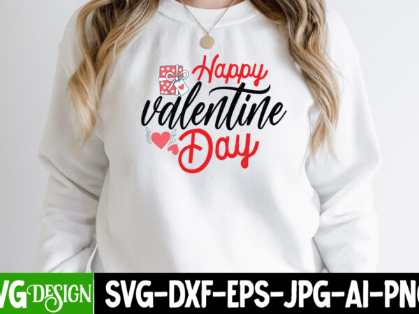 Happy valentine day svg cut file. happy valentine day svg design quotes , valentine’s day svg bundle , valentine t-shirt design bundle , valentine’s day svg bundle quotes, be mine